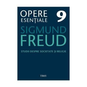 Studii despre societate și religie – Opere Esenţiale, vol. 9