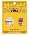 Set insigne – Warthol and Soup Can | The Unemployed Philosophers Guild
