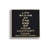Insigna – Comfort zone | Quotable Cards