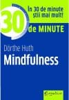 30 De Minute Mindfulness