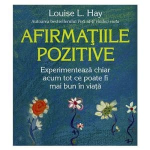 Afirmatiile pozitive