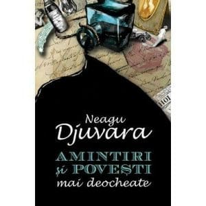 Amintiri si povesti mai deocheate