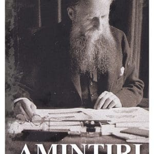 Amintiri Vol.1: 1872-1910