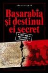 Basarabia și destinul ei secret