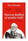 Bulgarele de zapada. Warren Buffett si scoala vietii