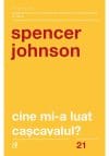 CINE MI-A LUAT CASCAVALUL?