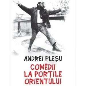 Comedii la portile Orientului