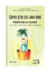 Copiii stiu cel mai bine