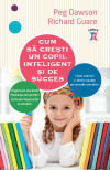 Cum să crești un copil inteligent și de succes