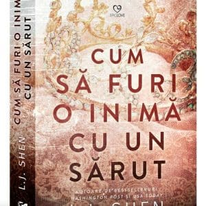 Cum sa furi o inima cu un sarut