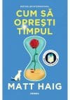 Cum sa opresti timpul