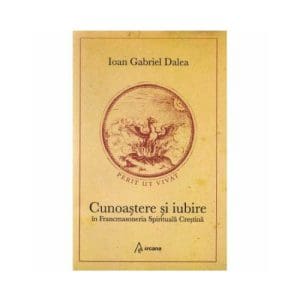 Cunoastere si iubire in Francmasoneria Spirituala