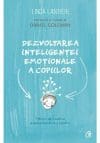 Dezvoltarea inteligentei emotionale a copiilor