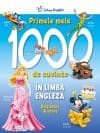 Primele mele 1000 de cuvinte în limba engleză. Dicționar ilustrat
