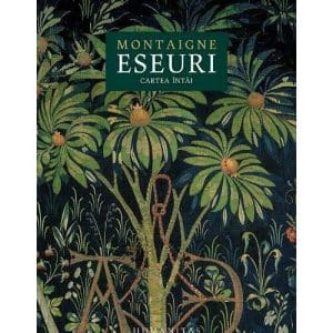 Eseuri. Cartea intai
