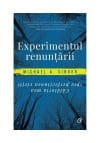 Experimentul renuntarii