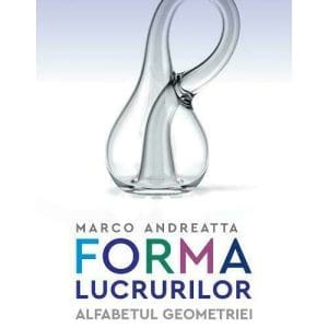 Forma lucrurilor