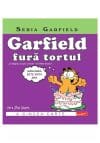Garfield fura tortul… si lasagna, si puiul, si tarta – si inimile tuturor! Seria Garfield, Vol.5