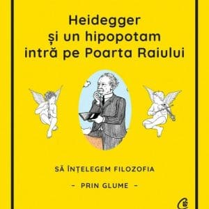 Heidegger si un hipopotam intra pe Poarta Raiului