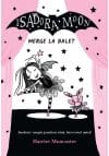 Isadora Moon merge la balet
