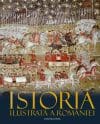 Istoria ilustrată a României