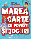 Marea carte cu povești și jocuri. 50 de autocolante și peste 200 de pagini de activități