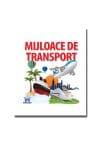 Mijloace de transport – carte pliata