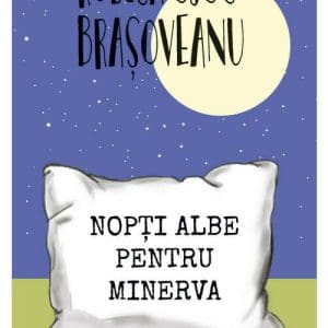 Nopti albe pentru Minerva