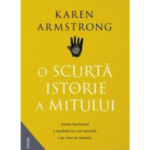 O scurta istorie a mitului