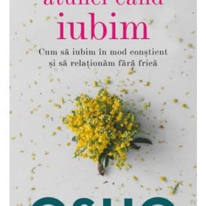 Osho. Atunci cand iubim