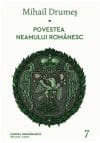 Povestea neamului romanesc Vol. 7