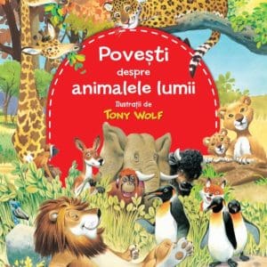 Povești despre animalele lumii