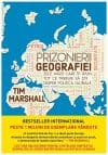 Prizonierii geografiei