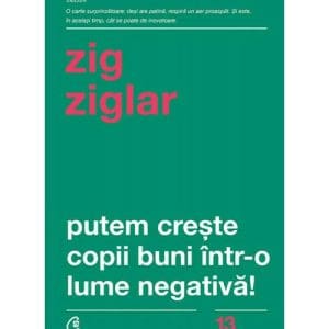 Putem creste copii buni intr-o lume negativa!