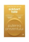 Puterea prezentului. Editie de Colectie