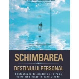 Schimbarea destinului personal