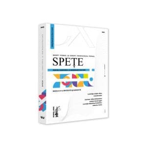 Spete pentru admiterea la INM/magistratura. Drept penal si drept procesual penal – 2022