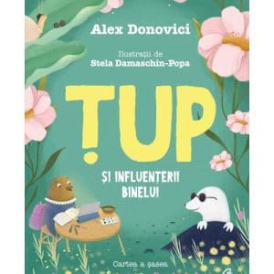 Tup si Influenterii Binelui