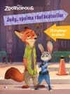 Zootropolis. Judy, spaima răufăcătorilor. 32 de planșe de colorat