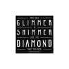 Magnet – Glimmer And Shimmer | Quotable Cards