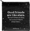 Portofel – Good friends are like stars | Quotable Cards