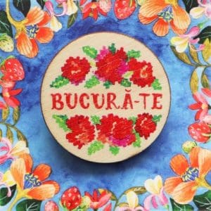 Brosa cu mesaj – Bucura-te | Liliana Arnaut