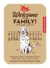 Kit pentru caini – Welcome To The Family | Kikkerland