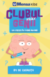 Clubul micilor genii. Un creier în formă maximă. 84 de exerciții