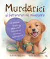 Murdărici și petrecerea de aniversare