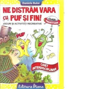 Caiet de vacanta clasa pregatitoare – Ne distram vara cu Puf si Fin