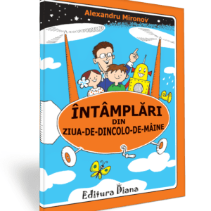 Întâmplări din ziua-de-dincolo-de-mâine