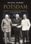 POTSDAM. Sfârșitul celui de-al Doilea Război Mondial și refacerea Europei