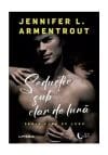 Seductie sub clar de luna – Jennifer L. Armentrout