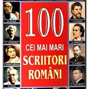 100 cei mai mari scriitori romani